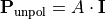 \begin{eqnarray*}
\TField{P}_{\mathrm{unpol}} = A\cdot \TField{I}
\end{eqnarray*}