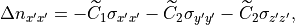 \begin{eqnarray*}
\Delta n_{x'x'} = -\widetilde{C}_1 \sigma_{x'x'}-\widetilde{C}_2 \sigma_{y'y'}-\widetilde{C}_2 \sigma_{z'z'},
\end{eqnarray*}